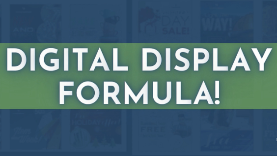 Digital Display Ad Formula