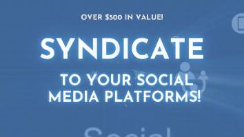 Social Media Optimized & Syndicated