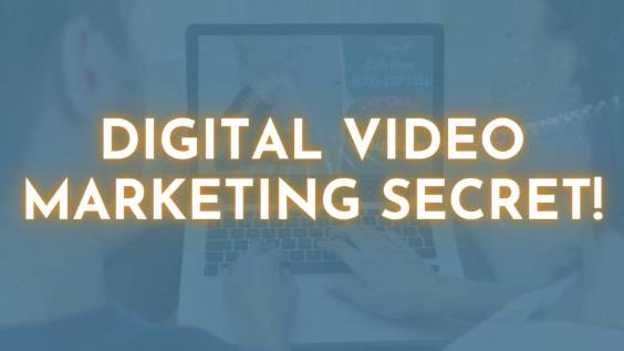 Digital Video Marketing Secret